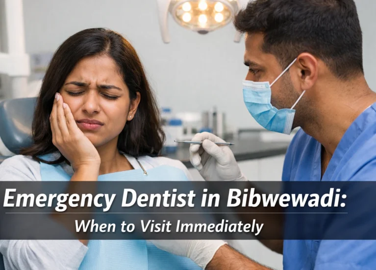 Search emergency dental clinic in Bibwewadi with advanced treatment setup and immediate care facilities.